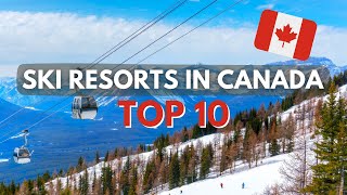 Top 10 Skiing Destinations in Canada