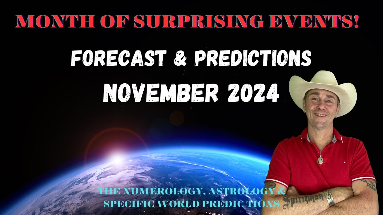 November Forecast & Predictions | Surprising Events (November ...