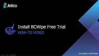 How to Install a Free Trial of BCWipe