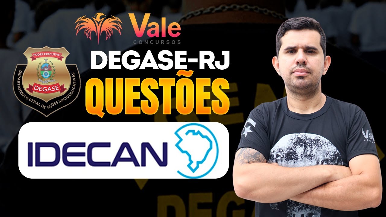 Questões IDECAN - Lei 12.594 - Concurso Degase RJ