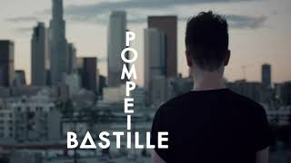 Bastille - Pompeii - 1 Hour Version
