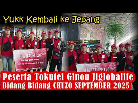 Peserta Tokutei Ginou JI Globalife Bidang Chuzo September 2026