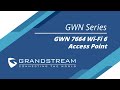 Introduction Webinar to the GWN7664