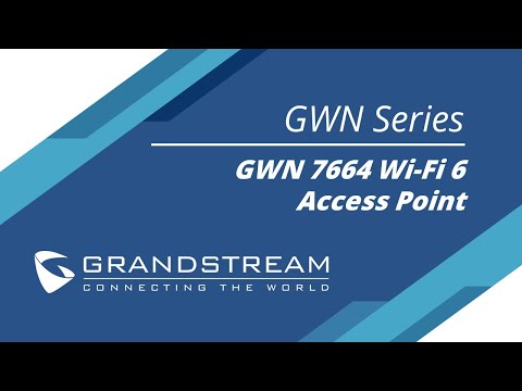 Introduction Webinar to the GWN7664