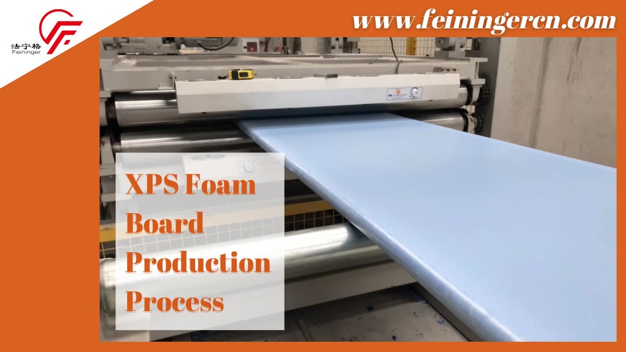 Why Choose Feininger for Your XPS Foam Board? - Feininger