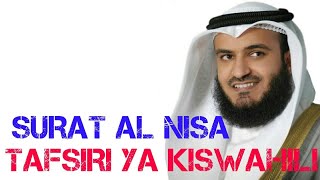 Surat Al Nisa | Tafsir Ya Kiswahili| Sheikh Mishary Rashid Alafasy