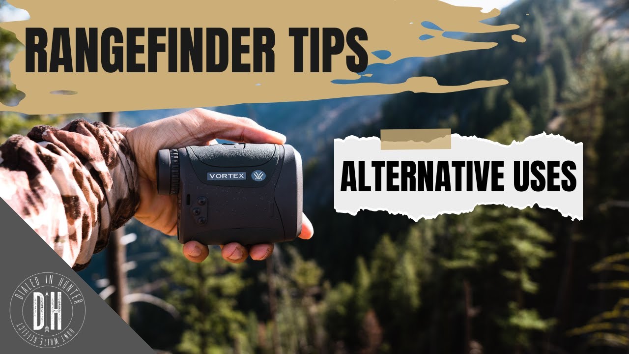 How I Use a Rangefinder for Spot and Stalk Hunting Not Just Ranging an Animal YouTube