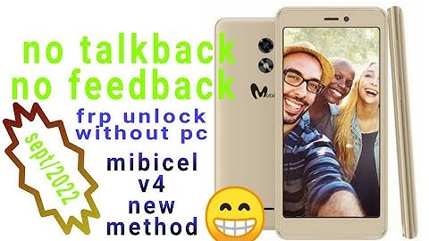 Mobicel V4 Google Account Bypass Without PC