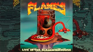 Flames - Live In The Slaughterhouse (1987, Live EP)