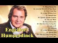 Engelbert Humperdinck Best Songs - The Best Of Engelbert Humperdinck Greatest Hits 2023