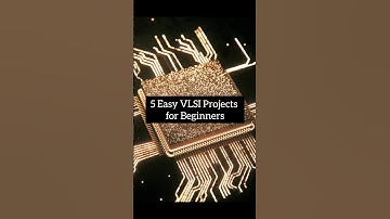 Top 5 Easy VLSI Projects for Beginners | 🔥 #makeinindia #vlsi