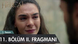 Hercai 11. Bölüm 2. Fragmanı