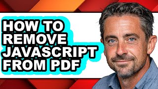 Celebrity How to Remove Javascript from Pdf (updated) Profile