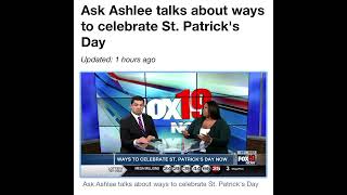 Ask Ashlee FOX19: Celebrating St. Patrick’s Day