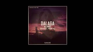 Dalaga (K4hel Remix) [BIG ROOM]