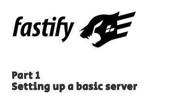 Fastify.js: Setting up a basic server // PART 1 // #javascript #nodejs #webdevelopment