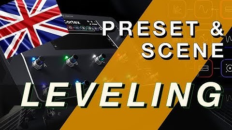 Balance your level in Quad Cortex