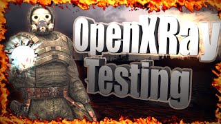 «OPENXRAY» MODIFICATION OPERATION TESTING [ S.T.A.L.K.E.R. Call of Pripyat ]