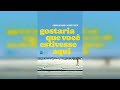 Rezension: Gostaria Que Você Estivesse Aqui Autografado Taschenbuch