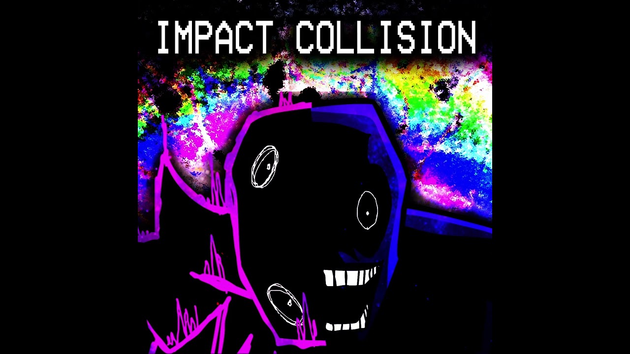 IMPACT COLLISION [ NO INTRO +SONG FILES ]