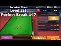 Snooker Stars Level 113 - Perfect Break 147