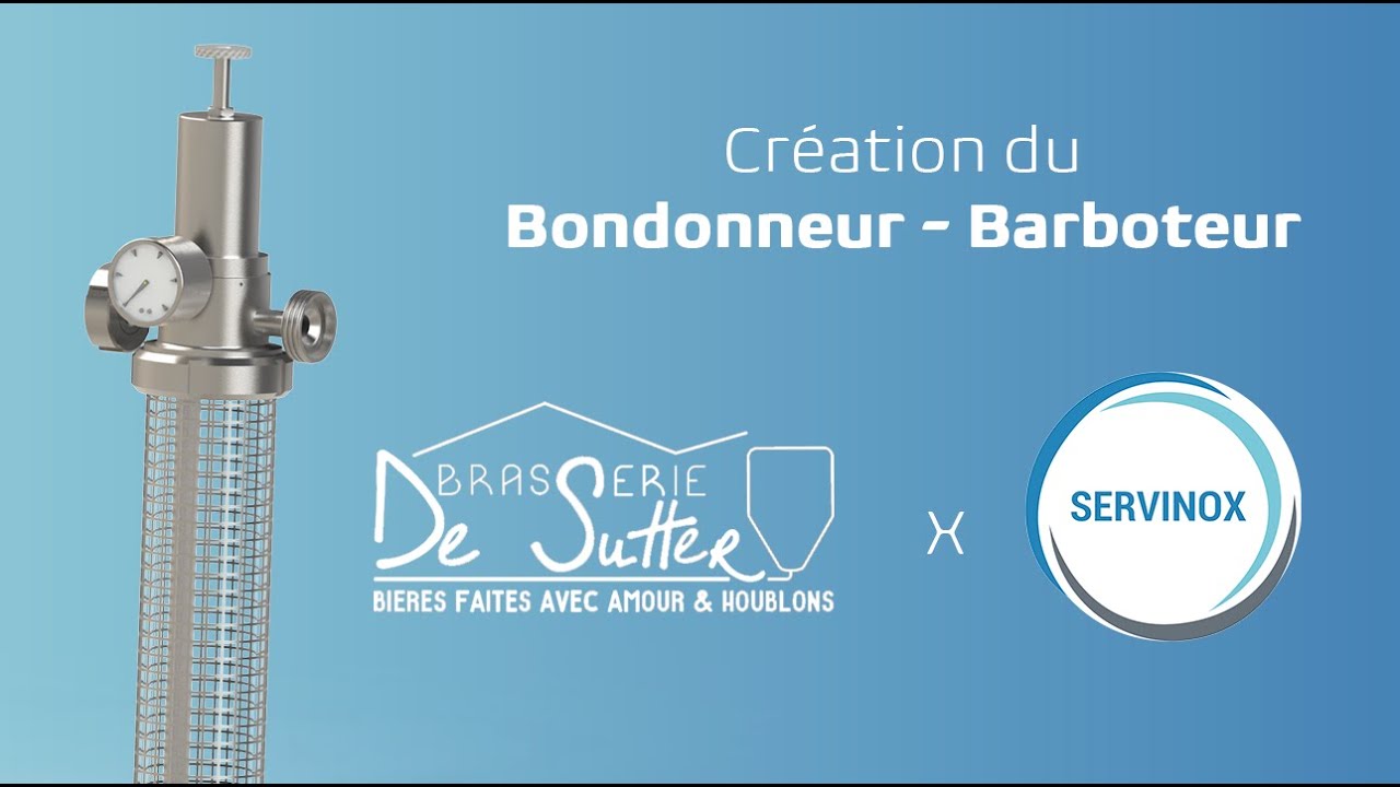 La création du nouveau Bondonneur - Barboteur avec la Brasserie DE ...
