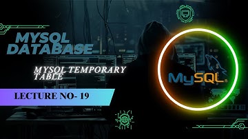 SQL lecture - 19 | MySQL Temporary Table | NMD PVT LTD