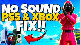 How To Fix No Sound & Audio Not Working in Fortnite on PS5 & Xbox Series X|S
