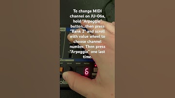 Change MIDI channel (JU-06a) TUTORIAL!!!!! #ju06a #rolandju06a