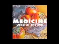 Medicine // Long As The Sun (OFFICIAL SINGLE)