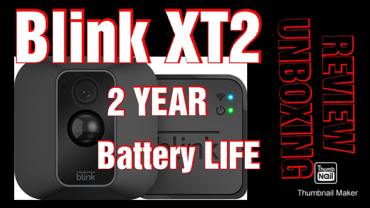 Blink XT2 Smart Wireless Security Cameras Unboxing & Review YouTube