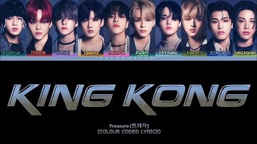 Treasure "KING KONG" (트레저 "KING KONG" 가사) Lyrics (COLOUR CODED LYRICS)