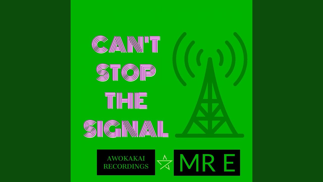 Can't Stop The Signal (Original Mix) YouTube