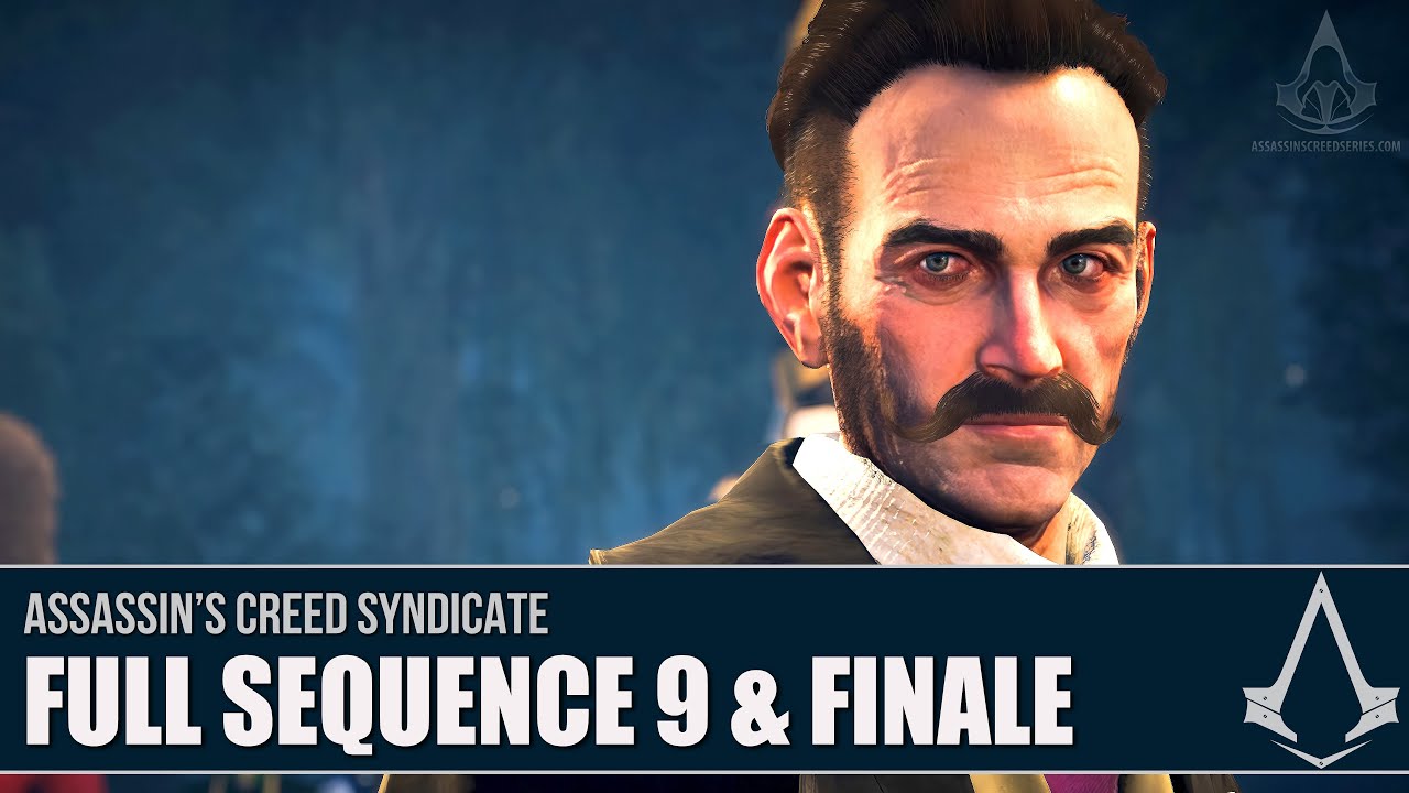 Assassin's Creed Syndicate - Full Sequence 9 [Full Synch 100%] - YouTube