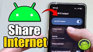 How to Share Internet on Android Phone (Hotspot Tutorial)