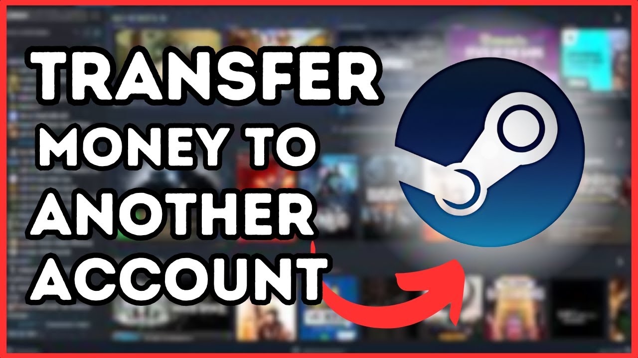 HOW TO TRANSFER MONEY FROM STEAM WALLET TO ANOTHER 2024! (FULL GUIDE ...