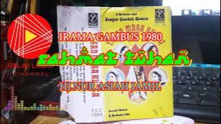 Kasidahan gambus jadul  1980 ' RAHMAT TUHAN ' / HJ NUR ASIAH JAMIL