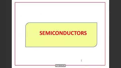 Semiconductors by Prof Manisha Gupta , Department of Physics,  University of Lucknow