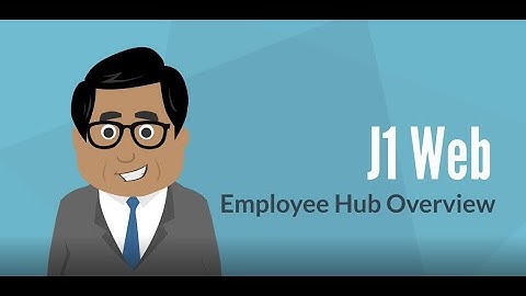 J1 Web - Employee Hub Overview