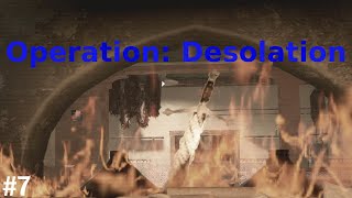 Operation Desolation: Rainbow Six Siege - Montage #7