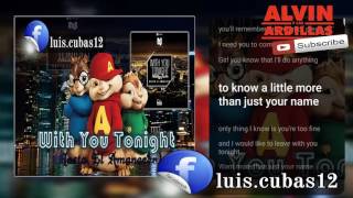 Alvin Y Las Ardillas - With You Tonight [Hasta El Amanecer] [Nicky Jam] Lyrics 2016