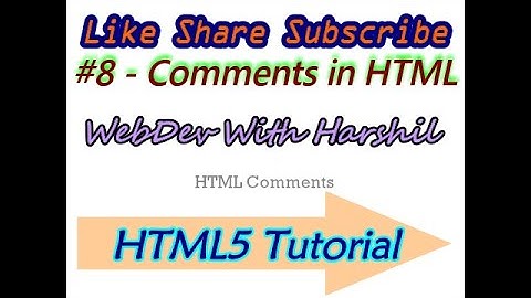 #8 - Comments in HTML | HTML5 Tutorial for Beginners | HTML5 | WebDev With Harshil