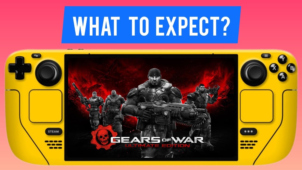 Playing Gears of War 1 through Windows 10 : r/SteamDeck