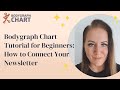 Bodygraph Chart Tutorial for Beginners: How to Connect Your Newsletter
