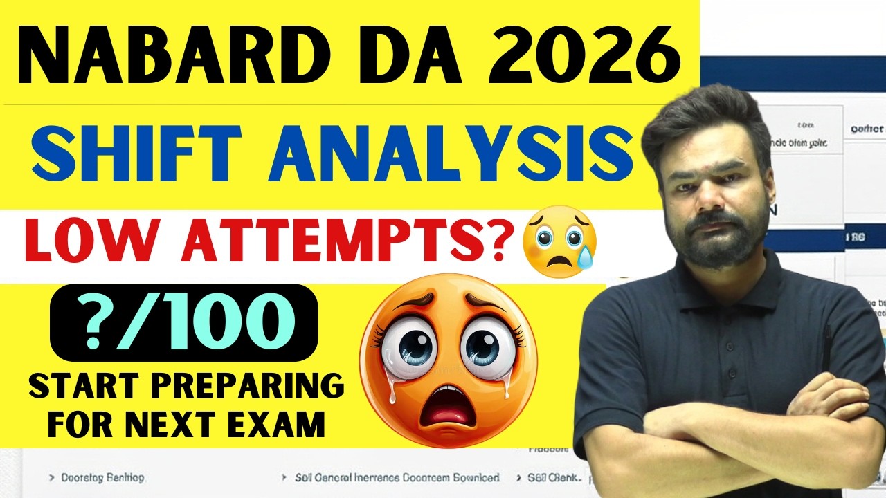 NABARD DA EXAM ANALYSIS 2026 | LOW ATTEMPTS | START PREPARING FOR NEXT EXAM ? | ARPIT SIR