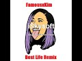 Best Life Remix