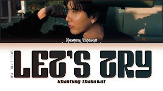 【Khaotung Thanawat】Let’s Try (เอาเลยมั้ย) (Ost.Only Friends เพื่อนต้องห้าม) - (Color Coded Lyrics) Resimi