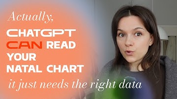 Let ChatGPT Read Your Natal Chart (the right way)