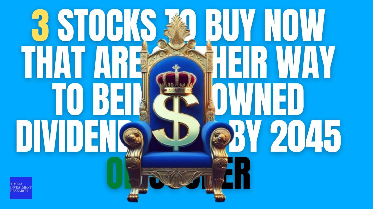 3 Stocks to Buy Now That Are on Their Way to Being Crowned Dividend