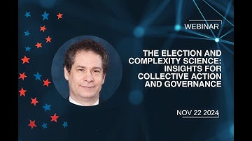 The Election and Complexity Science Webinar
